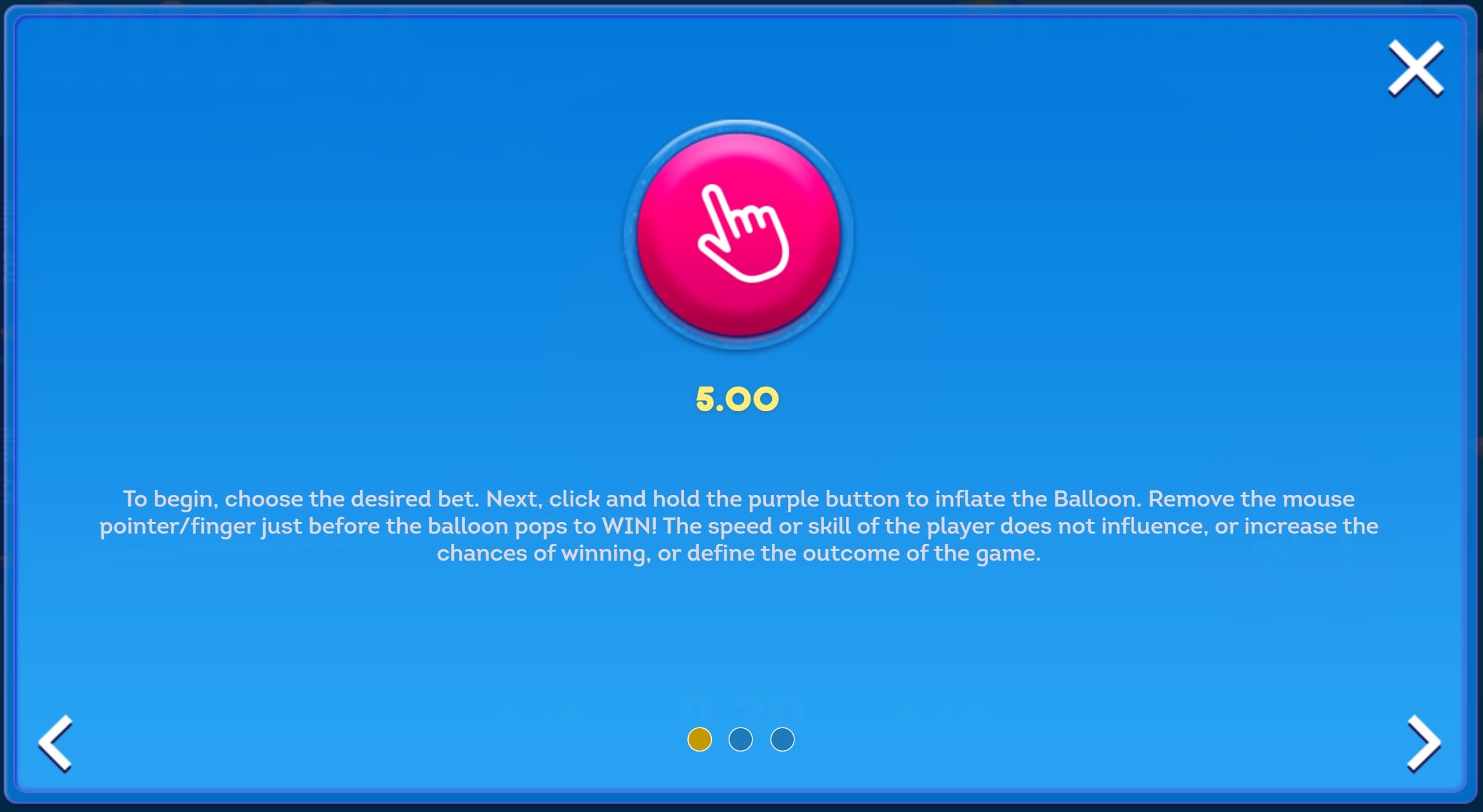 A blue game interface screen showing a pink circular button with a hand pointer icon. The number 5.00 is displayed below the button. Instructions explain that players must choose a bet, hold the button to inflate a balloon, and release before it pops to win. The text emphasizes that player skill does not affect the outcome.